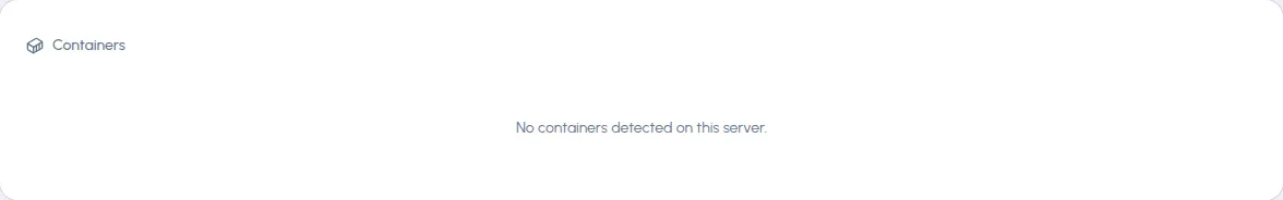 Containers panel on a server without Docker, showing only the text: No containers detected on this server.